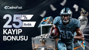 Read more about the article Casinofast %25 Anlık Kayıp Bonusu